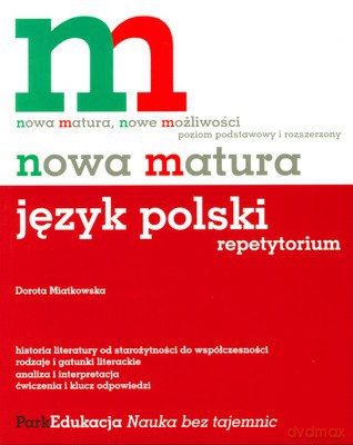 Nowa Matura Język Polski Wyd.2008 [KSIĄŻKA]