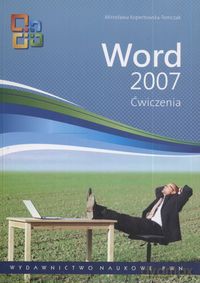 Word 2007 Ćwiczenia - Mirosława Kopertowska-Tomczak [KSIĄŻKA]