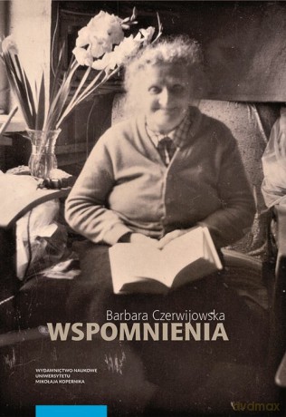Wspomnienia - Barbara Czerwijowska [KSIĄŻKA]