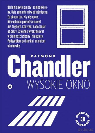 Wysokie okno - Raymond Chandler [KSIĄŻKA]
