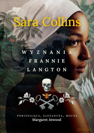 Wyznania Frannie Langton - Sara Collins [KSIĄŻKA]