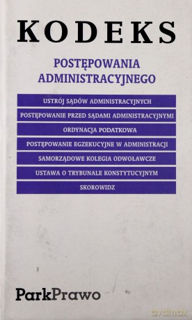 Kodeks Postępowania Administracyjnego 10.02.2008 Folia [KSIĄŻKA]