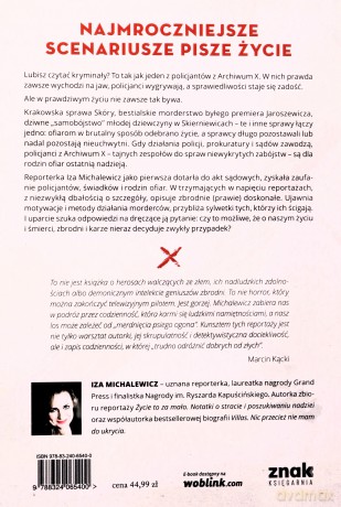 Zbrodnie prawie doskonałe Policyjne archiwum X - Iza Michalewicz [KSIĄŻKA]