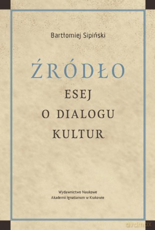 Źródło - Bartłomiej Sipiński [KSIĄŻKA]
