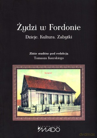 Żydzi w Fordonie [KSIĄŻKA]