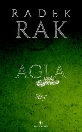 Agla. Alef - Radek Rak [KSIĄŻKA]