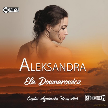 Aleksandra - Ela Downarowicz [AUDIOBOOK]