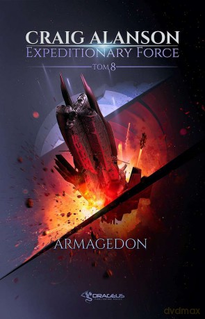 Armagedon. Expeditionary Force (Tom 8) - Craig Alanson [KSIĄŻKA]