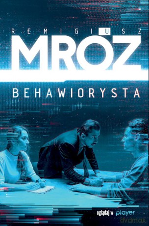 Behawiorysta (filmowa okładka) (pocket) - Remgiusz Mróz [KSIĄŻKA]