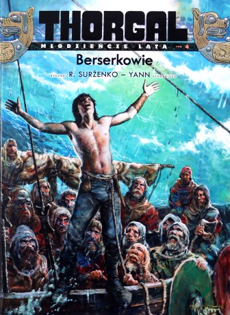 Berserkowie. Thorgal- Młodzieńcze lata (Tom 4) - Roman Surżenko, Yann Le Pennetier [KOMIKS]