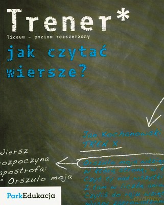 Trener Jak Czytać Wiersze Wyd.III [KSIĄŻKA]