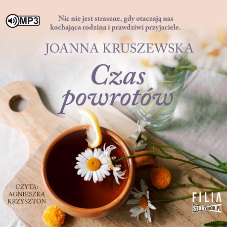 Czas powrotów - Joanna Kruszewska [AUDIOBOOK]