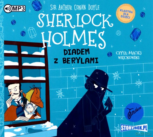 Diadem z berylami. Klasyka dla dzieci. Sherlock Holmes (Tom 26) - Arthur Conan Doyle [AUDIOBOOK]