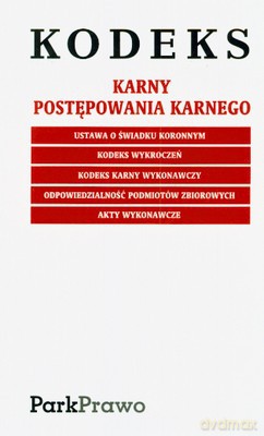 Kodeks Karny Postępowania Karnego 10.02.2008 Folia [KSIĄŻKA]