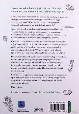 Historia makaronu w dziesięciu daniach. Od tortellini do carbonary - Luca Cesari [KSIĄŻKA]