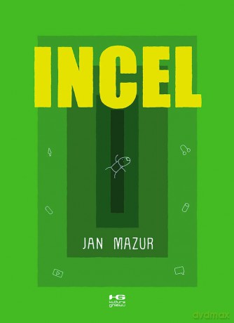 Incel - Jan Mazur [KOMIKS]