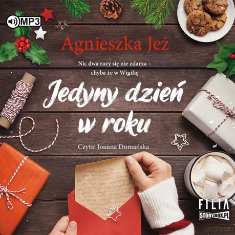 Jedyny dzień w roku - Agnieszka Jeż [AUDIOBOOK]