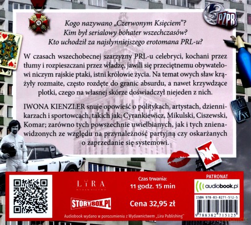 Królowie życia PRL-u. Czerwoni książęta, playboye, towarzysze - Iwona Kienzler [AUDIOBOOK]