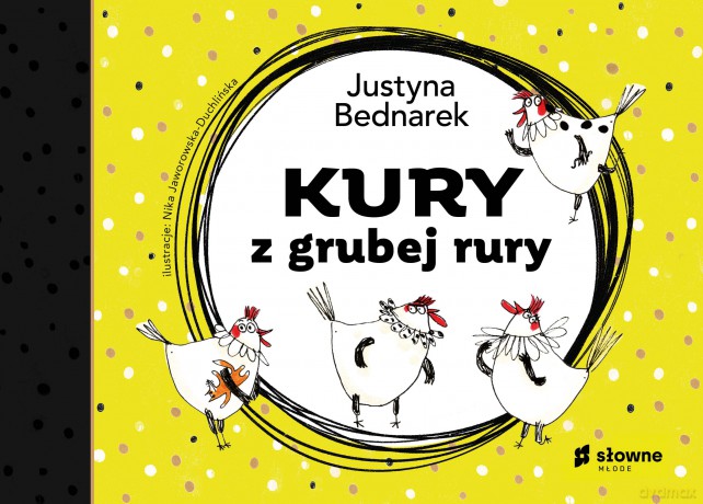 Kury z grubej rury - Justyna Bednarek [KSIĄŻKA]