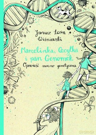 Marcelinka, Cecylka i pan Genomek - Janusz Leon Wiśniewski [KSIĄŻKA]