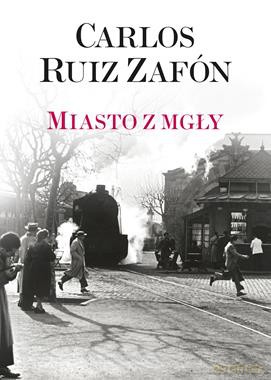 Miasto z mgły (pocket) - Carlos Ruiz Zafon [KSIĄŻKA]