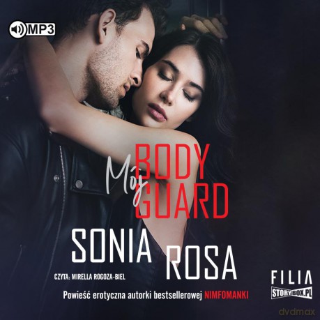 Mój bodyguard - Sonia Rosa [AUDIOBOOK]