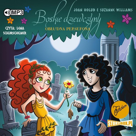 Obłudna Persefona. Boskie dziewczyny (Tom 2) - Joan Holub, Suzanne Williams [AUDIOBOOK]