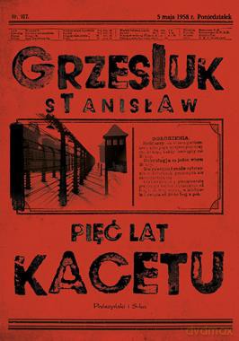 Pięć lat kacetu (pocket) - Stanisław Grzesiuk [KSIĄŻKA]