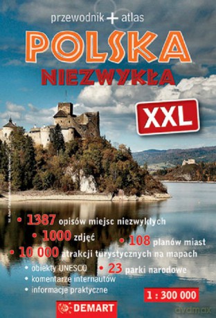 Polska niezwykła. Przewodnik + atlas XXL [KSIĄŻKA]
