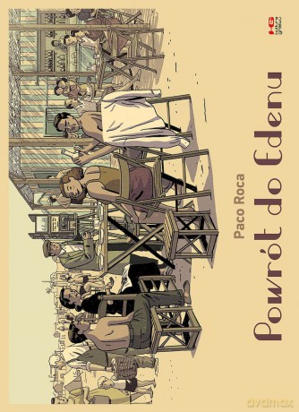 Powrót do Edenu - Paco Roca [KOMIKS]