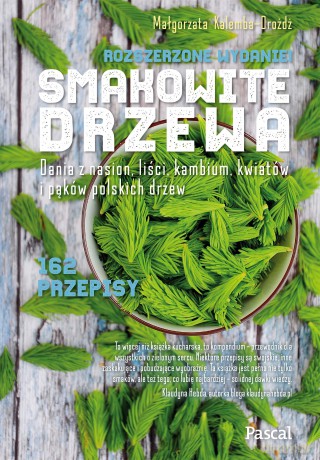 Smakowite drzewa - Małgorzata Kalemba-Drożdż [KSIĄŻKA]
