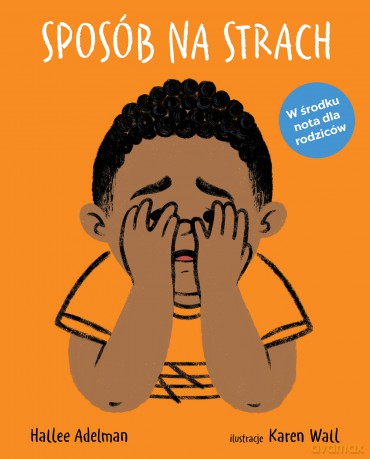 Sposób na strach - Hallee Adelman [KSIĄŻKA]