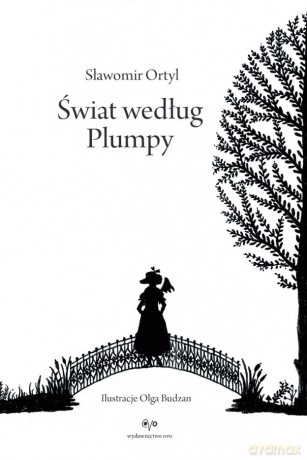 Świat według Plumpy - Sławomir Ortyl [KSIĄŻKA]