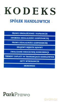 Kodeks Spółek Handlowych 10.02.2009 Folia [KSIĄŻKA]