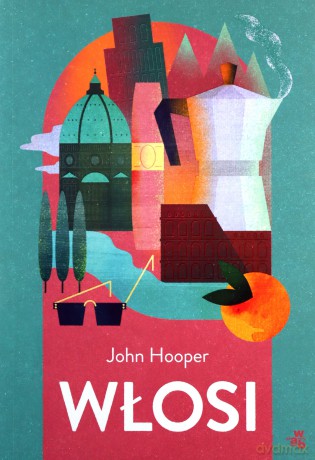 Włosi - John Hooper [KSIĄŻKA]
