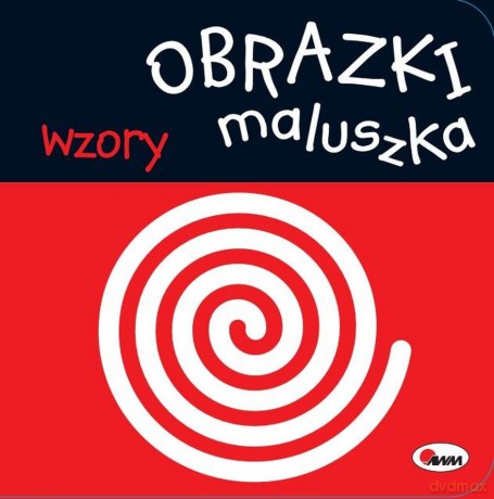 Wzory. Obrazki maluszka [KSIĄŻKA]