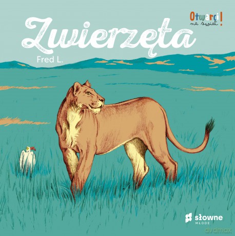Zwierzęta. Otwarci na świat - Fred L. [KSIĄŻKA]