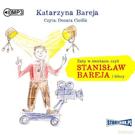 Żaby w śmietanie czyli Stanisław Bareja i bliscy - Katarzyna Bareja [AUDIOBOOK]