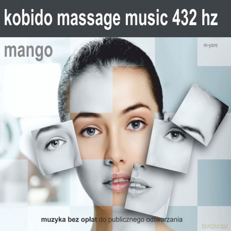 Kobido Mango 432 Hz Muzyka Do Masażu [CD]