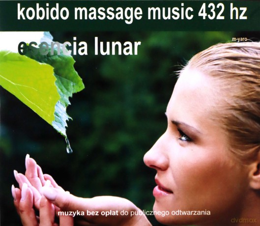 Kobido Esencia Lunar 432 Muzyka Do Masażu [CD]