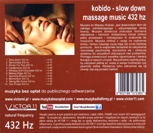 Kobido Slow Down 432 Hz Muzyka Do Masażu [CD]