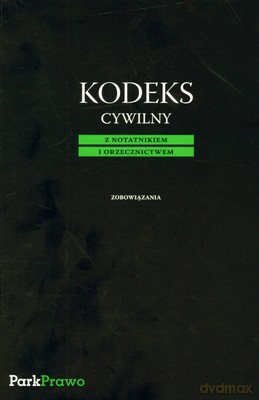 Kodeks Cywilny Z Notatnikiem I Orzecznictwem [KSIĄŻKA]