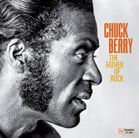Chuck Berry: The Father Of Rock [2xWinyl]