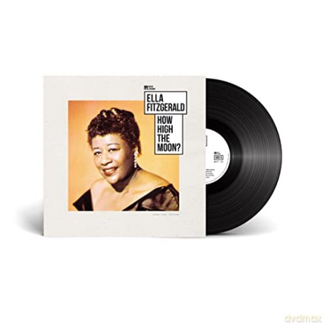 Ella Fitzgerald: How High The Moon [Winyl]