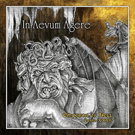 In Aevum Agere: Emperor Of Hell - Canto XXXIV [CD]