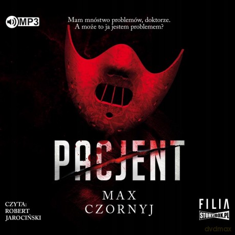 Pacjent - Max Czornyj [AUDIOBOOK]