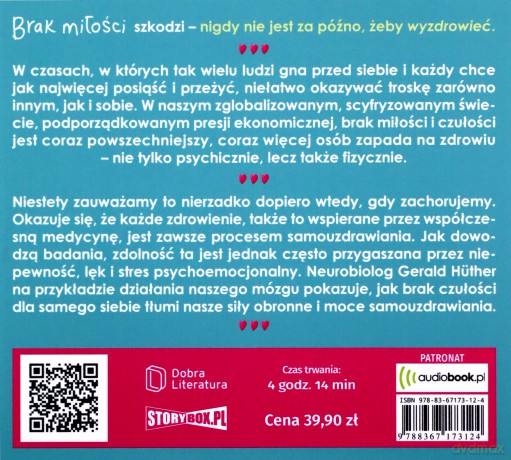Z czułością dla siebie. Co możemy zrobić, aby być zdrowszym i szczęśliwszym - Gerald Huther [AUDIOBOOK]