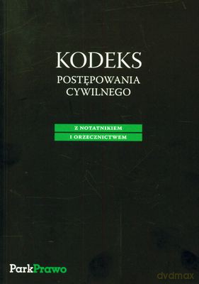 Kodeks Postępowania Cywilnego Z Notatnikiem I Orzecznictwem [KSIĄŻKA]