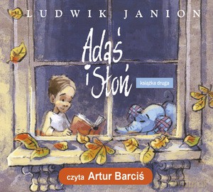 Adaś i Słoń Książka druga - Ludwik Janion [AUDIOBOOK]