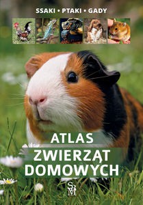 Atlas zwierząt domowych - Manfred Uglorz [KSIĄŻKA]